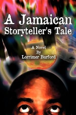 Bild des Verkufers fr Jamaican Storyteller's Tale zum Verkauf von GreatBookPrices