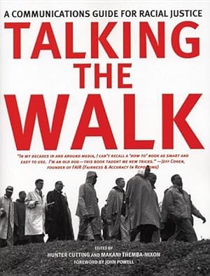 Seller image for Talking the Walk : A Communications Guide for Racial Justice for sale by GreatBookPrices