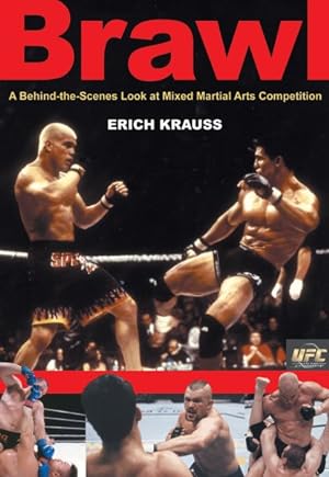 Seller image for Brawl : A Behind-The-Scenes Look at Mixed Martial Arts Competition for sale by GreatBookPrices