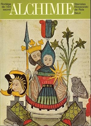 Seller image for Alchimie Florilge de l'Art Secret augment de La Fontaine des Amoureux de Science ( 1413 ) for sale by ARTLINK