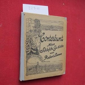 Seller image for Conterbunt. Neue schlesche Gedichte. for sale by Versandantiquariat buch-im-speicher