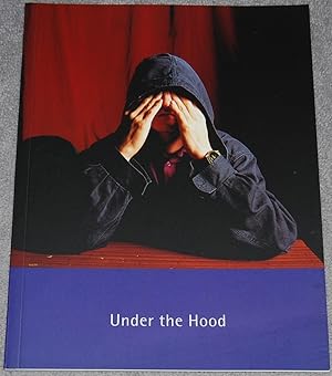 Under the Hood