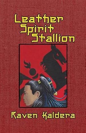 Seller image for Leather Spirit Stallion for sale by GreatBookPrices