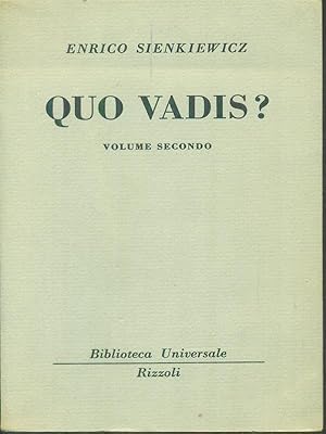 Immagine del venditore per Quo vadis? Volume secondo venduto da Librodifaccia