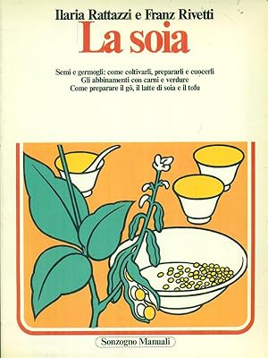 Seller image for La soia for sale by Librodifaccia