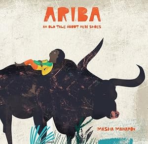 Seller image for Ariba : An Old Tale About New Shoes for sale by GreatBookPrices