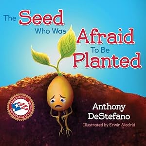 Imagen del vendedor de Seed Who Was Afraid to Be Planted a la venta por GreatBookPrices