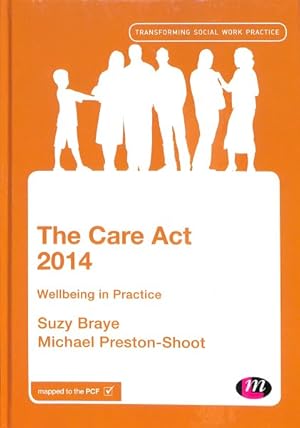 Seller image for Care Act 2014 : Wellbeing in Practice for sale by GreatBookPrices