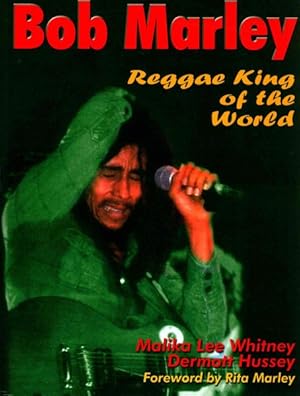 Bild des Verkufers fr Bob Marley : Reggae King of the World zum Verkauf von GreatBookPrices