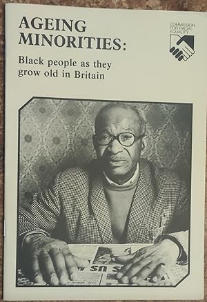 Imagen del vendedor de Ageing Minorities: Black people as they grow old in Britain a la venta por Shore Books