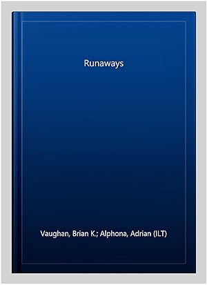 Imagen del vendedor de Runaways a la venta por GreatBookPrices