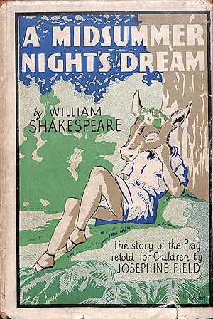 Imagen del vendedor de A Midsummer Night's Dream by William Shakespeare, The Story of the Play retold for Children, War-time Series a la venta por WeBuyBooks