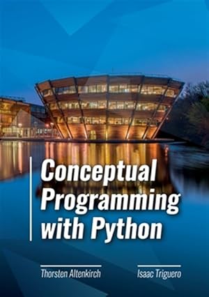 Image du vendeur pour Conceptual Programming with Python mis en vente par GreatBookPrices