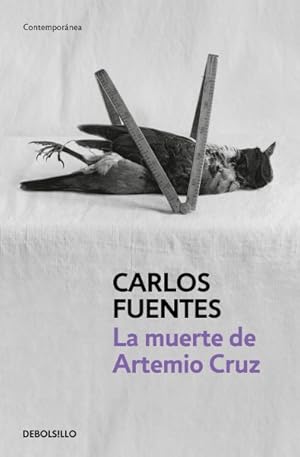 Seller image for La muerte de Artemio Cruz / The Death of Artemio Cruz -Language: spanish for sale by GreatBookPrices
