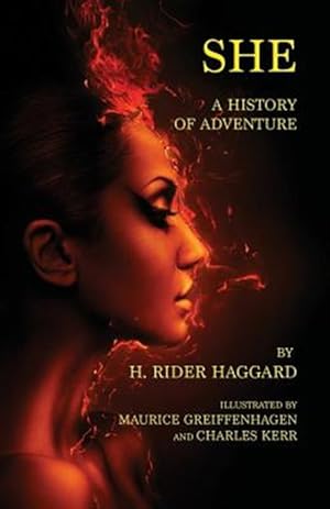 Image du vendeur pour She: A History of Adventure mis en vente par GreatBookPrices