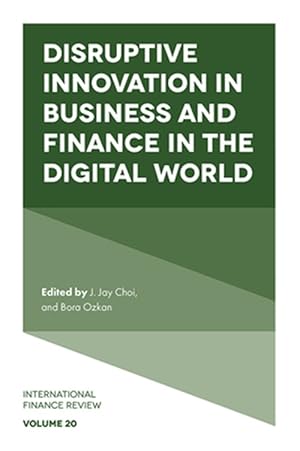Immagine del venditore per Disruptive Innovation in Business and Finance in the Digital World venduto da GreatBookPrices