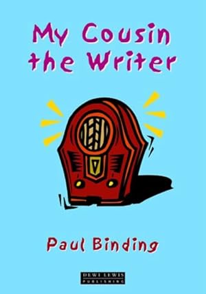 Seller image for My Cousin the Writer for sale by GreatBookPrices