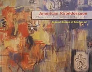 Bild des Verkufers fr American Kaleidoscope : Themes and Perspectives in Recent Art. zum Verkauf von Wittenborn Art Books