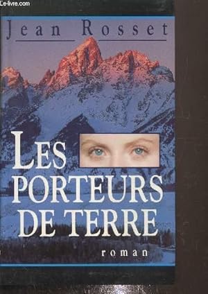 Seller image for Les porteurs de Terre for sale by Le-Livre