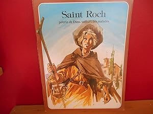 Imagen del vendedor de LES GRANDES HEURES DES CHRETIENS; SAINT ROCH. Plerin de Dieu, secours de Dieu a la venta por La Bouquinerie  Dd