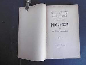 Bild des Verkufers fr VIAJEROS VALENCIANOS. EXCURSIN A PIE POR EUROPA. PRIMERA PARTE. PROVENZA. zum Verkauf von Auca Llibres Antics / Yara Prez Jorques