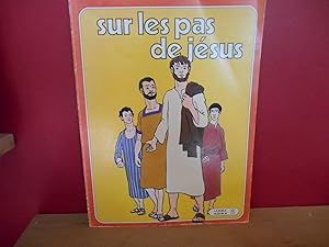 Imagen del vendedor de SUR LES PAS DE JESUS LA BIBLE NO 2 a la venta por La Bouquinerie  Dd