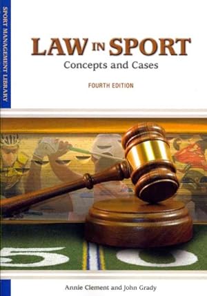 Seller image for Law in Sport : Concepts and Cases for sale by GreatBookPrices