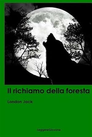 Immagine del venditore per Il Richiamo Della Foresta -Language: italian venduto da GreatBookPrices