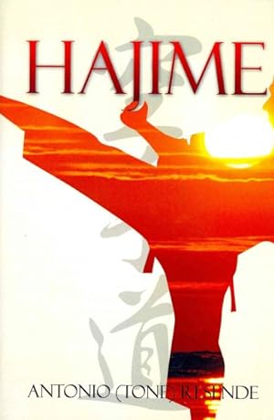Bild des Verkufers fr Hajime : Karate History in a U.s. Community zum Verkauf von GreatBookPrices