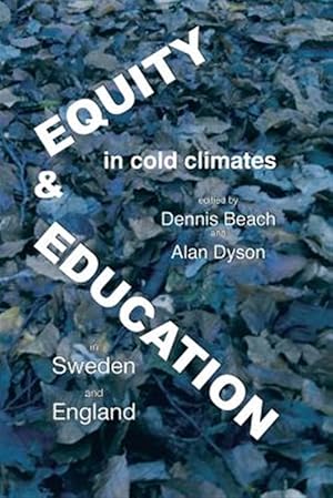 Seller image for Equity and Education in Cold Climates in Sweden and England for sale by GreatBookPrices