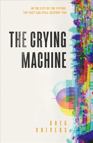 Bild des Verkufers fr Crying Machine zum Verkauf von GreatBookPrices