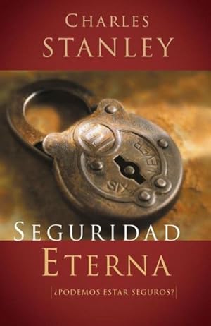 Imagen del vendedor de Seguridad Eterna/Eternal Security -Language: Spanish a la venta por GreatBookPrices