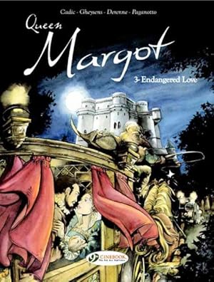 Bild des Verkufers fr Queen Margot 3 : Endangered Love zum Verkauf von GreatBookPrices