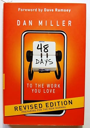 Seller image for 48 Days to the Work You Love: Preparing for the New Normal, Signed for sale by Kazoo Books LLC