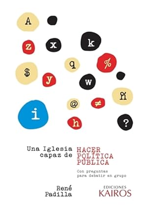 Imagen del vendedor de Una Iglesia capaz de hacer poltica pblica -Language: spanish a la venta por GreatBookPrices