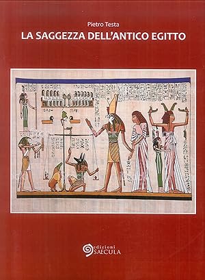 Immagine del venditore per La saggezza dell'Antico Egitto venduto da Libro Co. Italia Srl