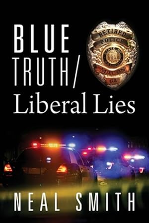 Imagen del vendedor de Blue Truth /Liberal Lies a la venta por GreatBookPrices