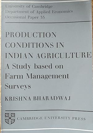 Seller image for Production Conditions in Indian Agriculture: A Study Based on Farm Management Surveys (Department of Applied Economics Occasional Papers) for sale by Shore Books