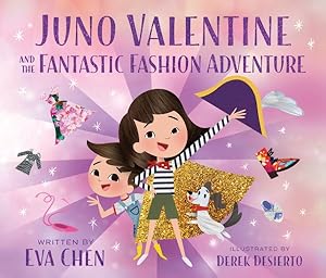 Image du vendeur pour Juno Valentine and the Fantastic Fashion Adventure mis en vente par GreatBookPrices