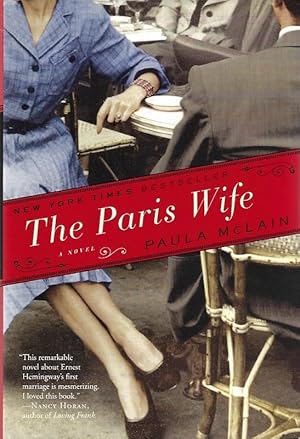 The Paris Wife: A Novel