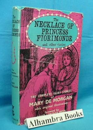 Immagine del venditore per The Necklace of Princess Fiorimonde and Other Stories venduto da Alhambra Books