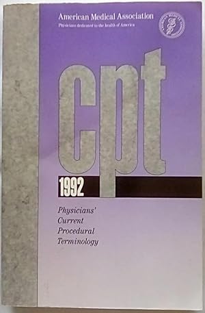 CPT 1992 : Physicians' Current Procedural Terminology