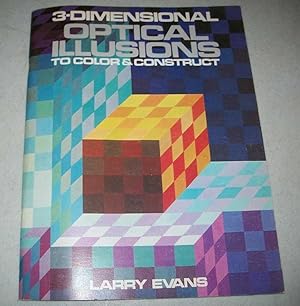 Seller image for 3-Dimensional Optical Illusions to Color and Construct for sale by Easy Chair Books