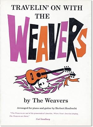 Travelin' On With The Weavers