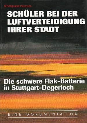 Schüler bei der Luftverteidigung ihrer Stadt. Die schwere Flak-Batterie in Stuttgart-Degerloch. E...
