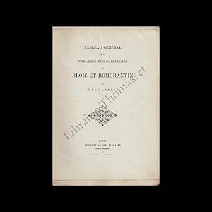 Tableau général de la noblesse des baillages de Blois et Romorantin en 1789.