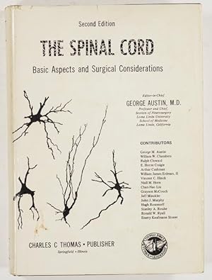 Bild des Verkufers fr The Spinal Cord. Basic and Surgical Consideratuions. zum Verkauf von Antiq. F.-D. Shn - Medicusbooks.Com