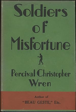 Imagen del vendedor de SOLDIERS OF MISFORTUNE: THE STORY OF OTHO BELLME. a la venta por John W. Knott, Jr, Bookseller, ABAA/ILAB