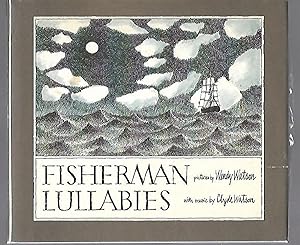 Bild des Verkufers fr Fisherman Lullabies zum Verkauf von K. L. Givens Books