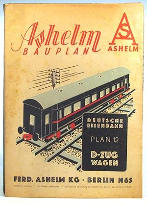 Ashelm Bauplan D-Zug Wagen. Ashelm-Modellbauplan-Serie "Deutsche Eisenbahnen". Plan 12.